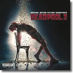 Cover: Original Soundtrack - Deadpool 2