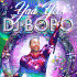 Cover: DJ BoBo - Yaa Yee
