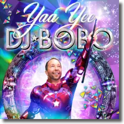 Cover: DJ BoBo - Yaa Yee