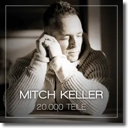 Cover: Mitch Keller - 20.000 Teile