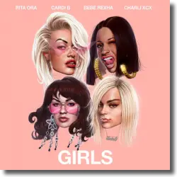 Cover: Rita Ora feat. Cardi B, Bebe Rexha & Charli XCX - Girls