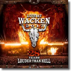 Cover: Various Artists - Live At Wacken 2017 - 28 Years Louder Than Hell