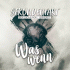 Sekundentakt, Ben Luca & Noel Terhorst – Was, wenn