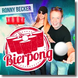 Cover: Ronny Becker - Bierpong