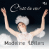 Cover: Madeline Willers - C'est la vie
