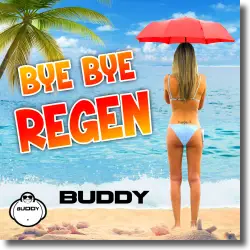 Cover: Buddy - Bye Bye Regen
