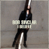 Cover: Bob Sinclar - I Believe