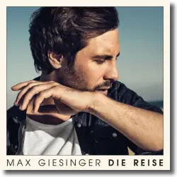 Cover: Max Giesinger - Die Reise
