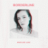 Cover: Madeline Juno - Borderline