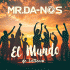 Cover: Mr. Da-Nos - El Mundo (de Lattesso)