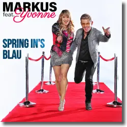 Cover: Markus feat. Yvonne - Spring in's Blau