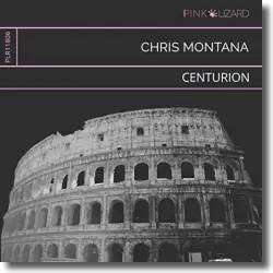 Cover: Chris Montana - Centurion
