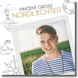 Cover: Vincent Gross - Nordlichter