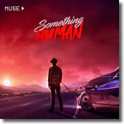 Cover: Muse - Something Human