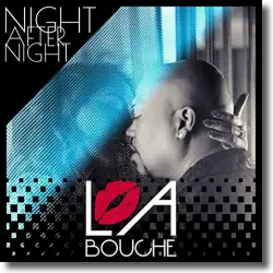 Cover: La Bouche - Night After Night