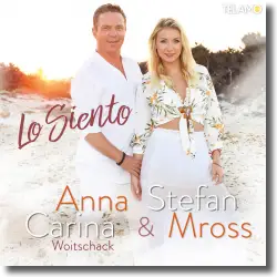 Cover: Anna-Carina Woitschack & Stefan Mross - Lo Siento