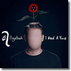 Cover: Alligatoah - I Need A Face