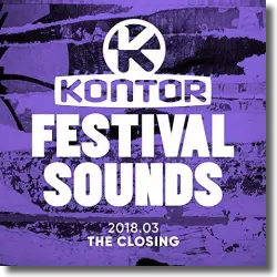 Cover: Various Artists - Kontor Festival Sounds 2018 - The Closing