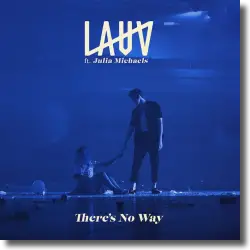 Cover: Lauv feat. Julia Michaels - There's No Way