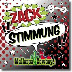 Cover: Mallorca Cowboys - Zack!! Stimmung!!