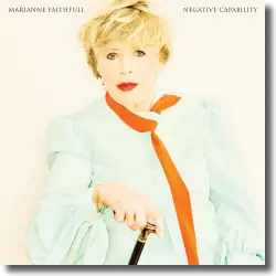 Cover: Marianne Faithfull - Negative Capability