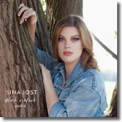 Cover: Sina Jost - Bleib einfach steh'n