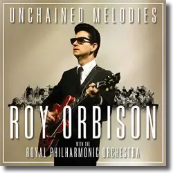Cover: Roy Orbison & The Royal Philharmonic Orchestra - Unchained Melodies