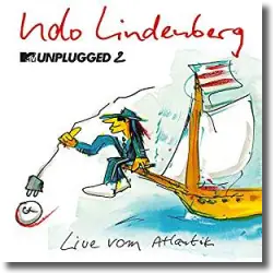 Cover: Udo Lindenberg - MTV Unplugged 2 - Live vom Atlantik