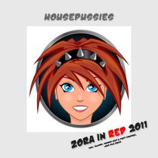 Housepussies – Zora In Red 2011