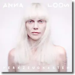 Cover: Anna Loos - Werkzeugkasten