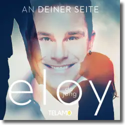 Cover: Eloy de Jong - An deiner Seite
