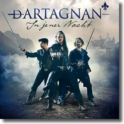 Cover: dArtagnan - In jener Nacht
