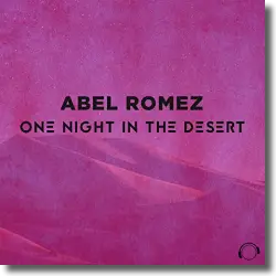 Cover: Abel Romez - One Night In The Desert