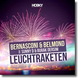Cover: Rico Bernasconi & Tom Belmond feat. Sunny D & Burak Dersim - Leuchtraketen