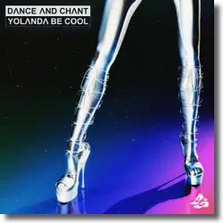 Cover: Yolanda Be Cool - Dance And Chant