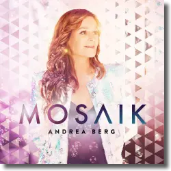 Cover: Andrea Berg - Mosaik
