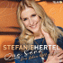 Cover: Stefanie Hertel - Que sera (das Leben hält nie an)