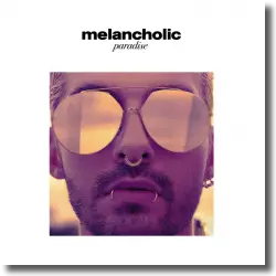 Cover: Tokio Hotel - Melancolic Paradise