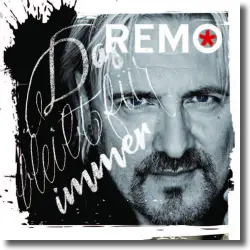 Cover: Remo - Das bleibt für immer
