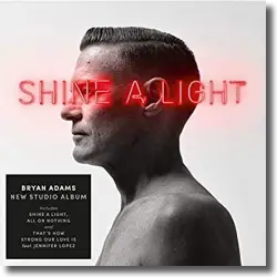 Cover: Bryan Adams - Shine A Light