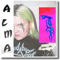 Cover: ALMA - When I Die