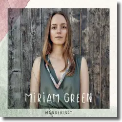 Cover: Miriam Green - Wanderlust