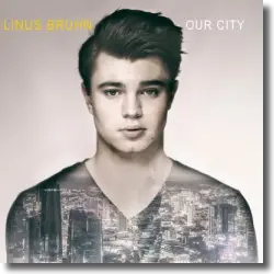 Cover: Linus Bruhn - Our City (Madizin Mix)
