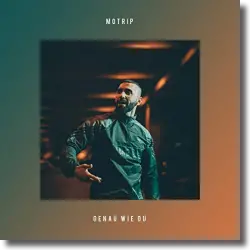 Cover: MoTrip - Genau wie du