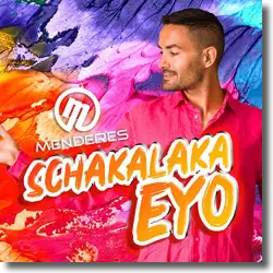 Cover: Menderes - Schakalaka Eyo