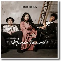 Cover: Traumfrequenz - Hunderttausend