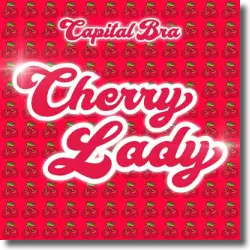 Cover: Capital Bra - Cherry Lady