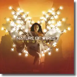 Cover: Nature Of Wires - Reborn