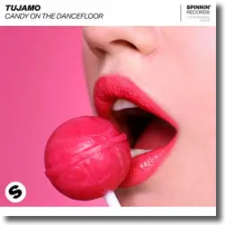 Cover: Tujamo - Candy On The Dancefloor