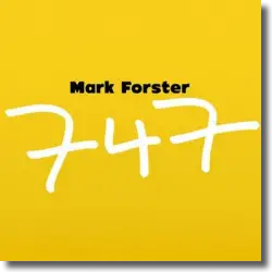 Cover: Mark Forster - 747